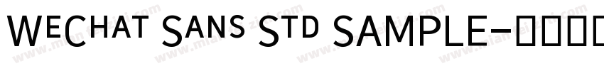 WeChat Sans Std SAMPLE字体转换